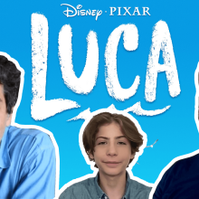 How 'Luca' teaches us to let go, according to the cast