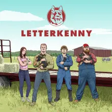 An illustration poster shows some of the letterkenny cast standing in front of a trunk in the couuntryside.